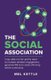 The Social Association - 5 Key Skills Not-For-Profits Need to Increase Member Engagement, Generate Roi and Create a Thriving...