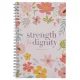 Strength and Dignity Notebook (Hardcover): 