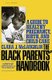 The Black Parents' Handbook: A Guide to Healthy Pregnancy, Birth, and Child Care (Paperback): Clara J McLaughlin