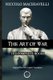 Niccolo Machiavelli - The Art of War: The Complete Books: The Original Text with English Translation (Paperback): Constantin...