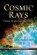 Cosmic Ray - Climate, Weather & Applications (Hardcover): Ho-Ming Mok