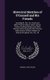 Historical Sketches of O'Connell and His Friends - Including Rt. Rev. Drs. Doyle and Milner-Thomas Moore-John...