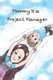 Mommy Is a Project Manager (Hardcover): Mei Yin Lin