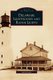 Delaware Lighthouses and Range Lights (Hardcover): Judith Roales