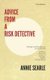 Advice From A Risk Detective Third Edition - At Home, At School, At Work, Online and On The Road (Paperback): Marie Williams...