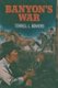 Banyon's War (Paperback): Terrell L. Bowers
