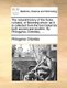 The Natural History of the Frutex Vulvaria, or Flowering Shrub - As It Is Collected from the Best Botanists Both Ancient and...