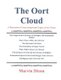 The Oort Cloud - A Discussion of Some Important Topics of our Times (Paperback): Marvin Dixon