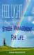 Feel Light - Stress Management For Life (Paperback): John Beckman