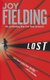 Lost (Paperback): Joy Fielding