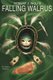 Falling Walrus (Paperback): Robert J. Wolfe