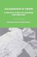 Collaboration in Theatre - A Practical Guide for Designers and Directors (Hardcover): Rob Roznowski, K Domer
