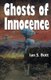 Ghosts of Innocence (Paperback): Ian S Bott
