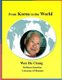 From Korea to the World3 (Paperback): Won Ho Chang