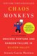 Chaos Monkeys - Obscene Fortune and Random Failure in Silicon Valley (Paperback): Antonio Garcia Martinez