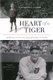 Heart Of A Tiger - Growing Up with My Grandfather, Ty Cobb (Hardcover, New): Herschel Cobb