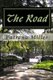 The Road (Paperback): Patrena Miller