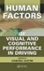 Human Factors of Visual and Cognitive Performance in Driving (Hardcover, New): Candida Castro