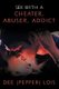 Sex - With a Cheater, Abuser, Addict (Paperback): Dee (Pepper) Lois