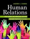 Human Relations for Career and Personal Success - Concepts, Applications, and Skills (Paperback, 11th edition): Andrew Dubrin