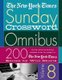The "New York Times" Sunday Crossword Omnibus, v. 8 (Paperback): Will Shortz