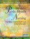 Public Health Nursing - Population-Centered Health Care in the Community (Hardcover, 7th Revised edition): Marcia Stanhope,...