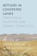Settlers in Contested Lands - Territorial Disputes and Ethnic Conflicts (Paperback): Oded Haklai, Neophytos Loizides