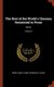The Best of the World's Classics; Restricted to Prose - Rome; Volume II (Hardcover): Henry Cabot Lodge, Francis W. Halsey