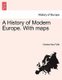 A History of Modern Europe. With maps (Paperback): Charles Alan Fyffe