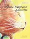 Mphaka Wamphamvu Zochiritsa - Chicheva Edition of The Healer Cat (Nyanja, Hardcover): Tuula Pere