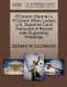 O'Connor (Dennis) V. O'Connor (Mary Louise) U.S. Supreme Court Transcript of Record with Supporting Pleadings...