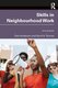Skills In Neighbourhood Work (Paperback, 5th edition): Paul Henderson, David N. Thomas