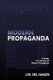 Modern Propaganda (Paperback): J M Del Hagen