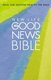 Bible - Good News Bible; New Life Edition (Hardcover, New edition): 
