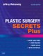 Plastic Surgery Secrets Plus (Paperback, 2nd edition): Jeffrey Weinzweig