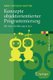 Konzepte Objektorientierter Programmierung (German, Paperback, 2nd 2., Uberarb. Aufl. 2009 ed.): Arnd Poetzsch-Heffter
