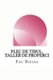 Plec de Tibul, Taller de Properci (Catalan, Paperback): Pau Bielsa Mialet, Pau Bielsa