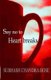 Say no to heartbreaks (Paperback): Subhash Chandra Bose