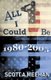All I Could Be (Paperback): Scott Meehan