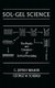 Sol-Gel Science - The Physics and Chemistry of Sol-Gel Processing (Hardcover): C.Jeffrey Brinker, George W. Scherer