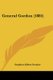 General Gordon (1885) (Paperback): Stephen Albert Swaine