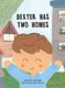 Dexter Has Two Homes (Hardcover): Pixie Riddle