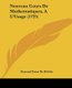 Nouveau Cours De Mathematiques, A L'Usage (1725) (French, Paperback): Bernard Forest De Belidor