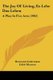 The Joy Of Living, Es Lebe Das Leben - A Play In Five Acts (1902) (Paperback): Hermann Sudermann