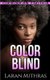 Color Blind - Cuckquean Erotica (Paperback): Laran Mithras