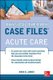 Physical Therapy Case Files: Acute Care (Paperback, Ed): Erin Jobst