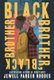 Black Brother, Black Brother (Hardcover): Jewell Parker Rhodes
