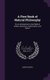 A First Book of Natural Philosophy - Or, an Introduction to the Study of Statics, Dynamics, Hydrostatics, and Optics...