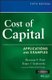 Cost of Capital, Fifth Edition + Website - Applications and Examples (Hardcover, 5th Edition): S.P. Pratt