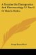A Treatise On Therapeutics And Pharmacology V1 Part 2 - Or Materia Medica (Paperback): George Bacon Wood